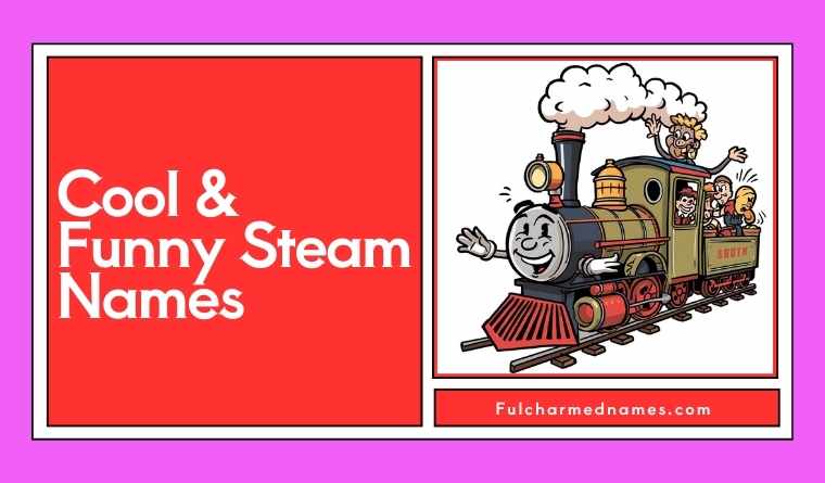 Cool & Funny Steam Names