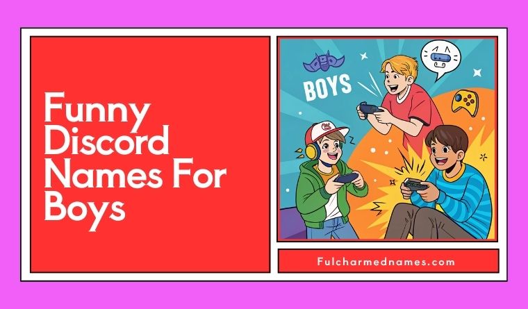 Funny Discord Names For Boys