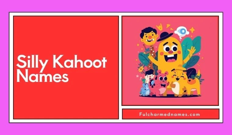 Silly Kahoot Names