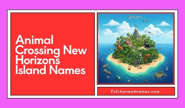 Animal Crossing New Horizons Island Names
