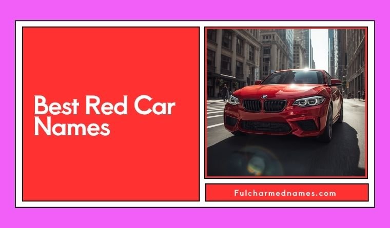 Best Red Car Names