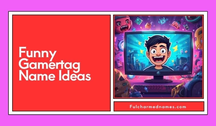 Funny Gamertag Name Ideas