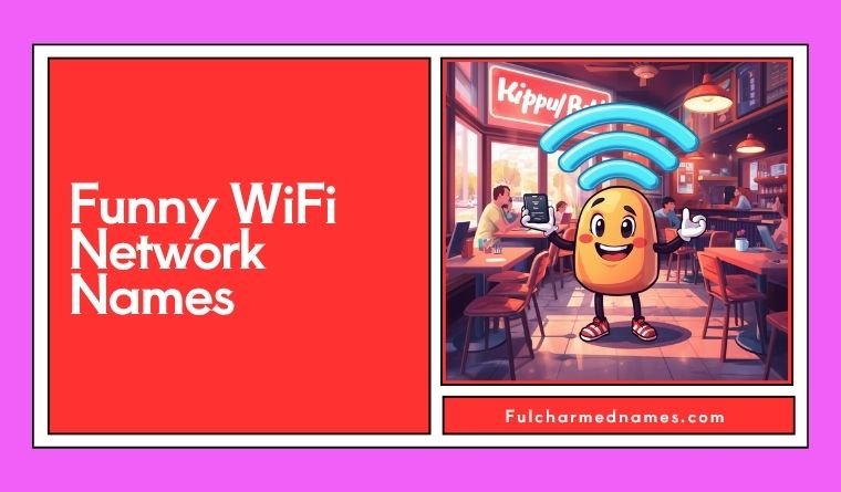 Funny WiFi Network Names