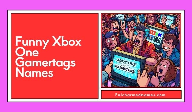Funny Xbox One Gamertags (Names List)