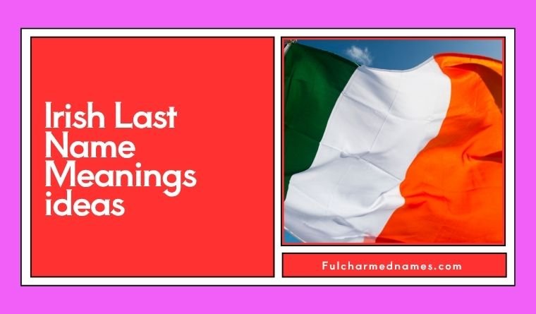Irish Last Name Meanings ideas