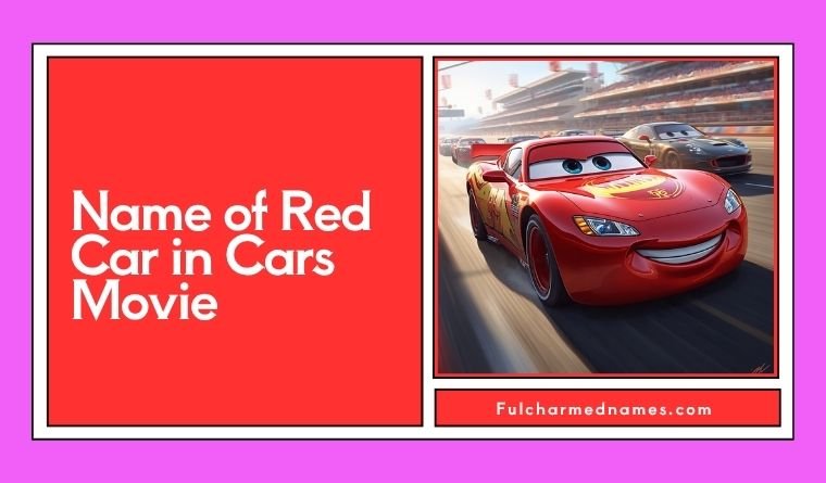 Name of Red Car in Cars Movie