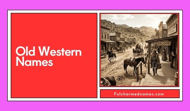 Old Western Names