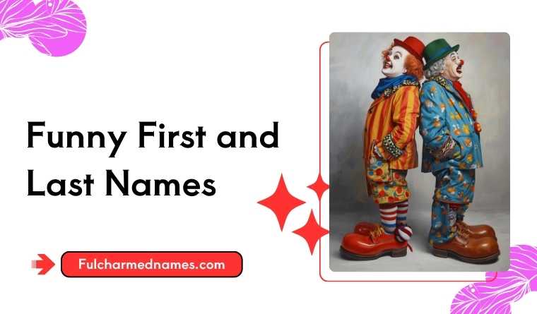 Funny First and Last Names