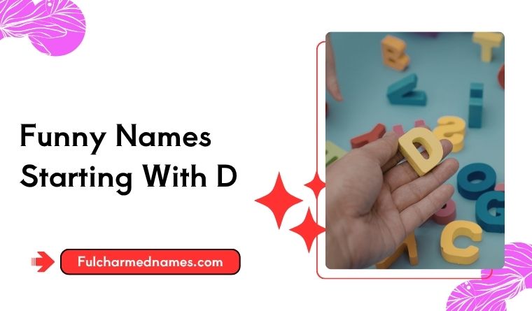 Funny Names Starting With D